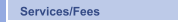 Services/Fees