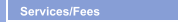 Services/Fees